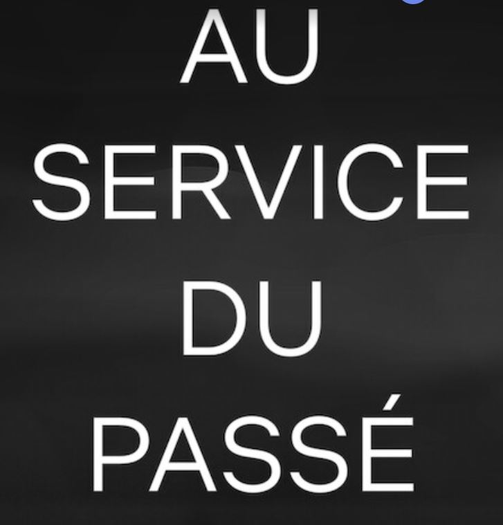 Au Service Du Passé Streamnews